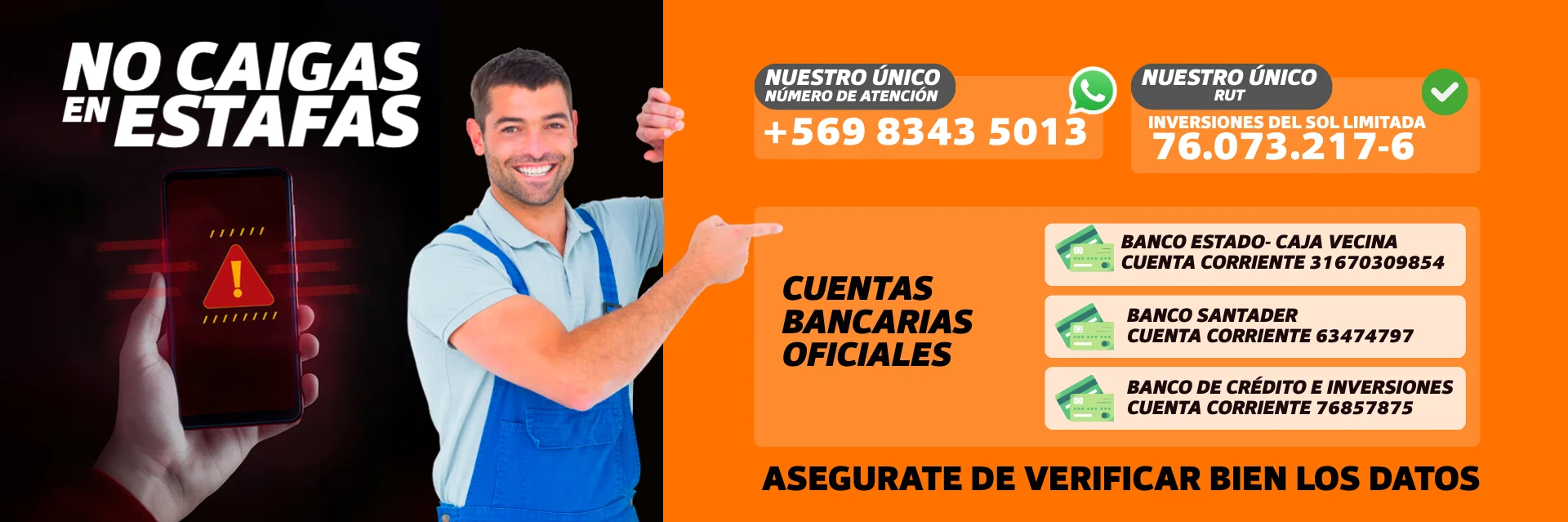 No caigas en estafas: número único +569 8343 5013, RUT 76.073.217-6 y cuentas bancarias oficiales de Inversiones del Sol Limitada
